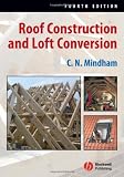 Roof Construction and Loft Conversion