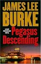 Pegasus Descending (Dave Robicheaux Mysteries)