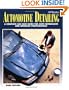 Automotive Detailing: A Complete Car Guide for Auto Enthusiasts and Detailing Professionals