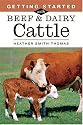 Getting Started with Beef & Dairy Cattle
