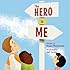 The Hero in Me