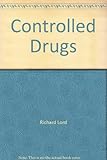 Controlled drugs : law and practice
