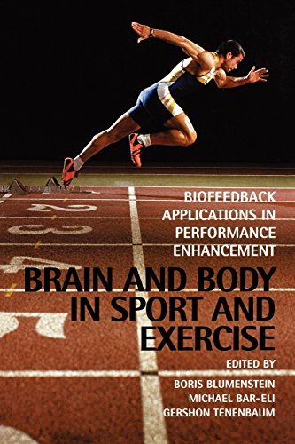 Brain and Body in Sport and Exercise: Biofeedback Applications in Performance EnhancementFrom Wiley