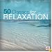 50 Classics For Relaxation (2 CD)