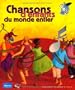 Chansons d'enfants du monde entier (1 livre + 1 CD)