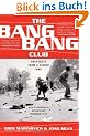The Bang Bang Club: Snapshots from a Hidden War