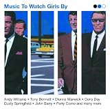 Music To Watch Girls By