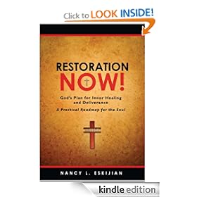 Restoration NOW! God's Plan for Inner Healing and Deliverance