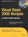Visual Basic 2008 Recipes: A Problem-Solution Approach (Expert's Voice in .NET)