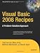Book cover of Visual Basic 2008 Recipes: A Problem-Solution Approach (Expert's Voice in .NET).