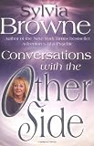 Conversations With The Other Side