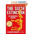 The Sixth Extinction: An Unnatural History