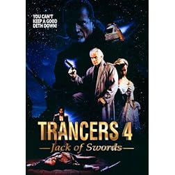 Trancers 4: Jack Or Swords