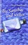 Bis Sansibar und weiter
