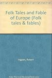 Folk tales & fables of Europe