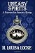 Uneasy Spirits: A Victorian San Francisco Mystery