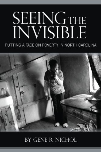 Seeing the Invisible: Putting a Face on Poverty in North Carolina
