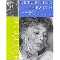 Returning to Health (With Dance, Movement and Imagery) (Illustrated) (Paperback)