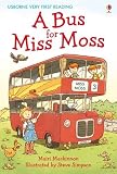 A Bus for Miss Moss (First Reading)