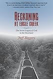 Reckoning at Eagle Creek: The Secret Legacy of Coal in the Heartland