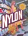 Nylon: The Story of a Fashion Revolution