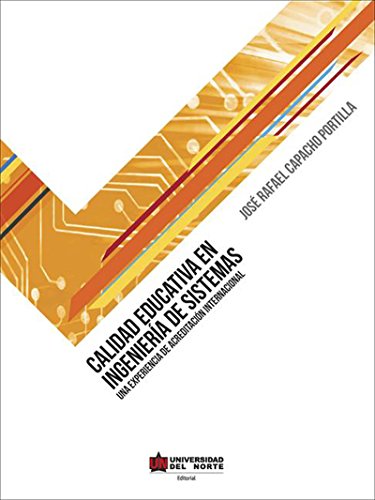 Calidad educativa en ingeniería de sistemas (Spanish Edition)