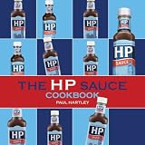 Cover of The HP Sauce Cookbook by Paul Hartley 190457386X