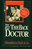 More Advice from the Back Doctor