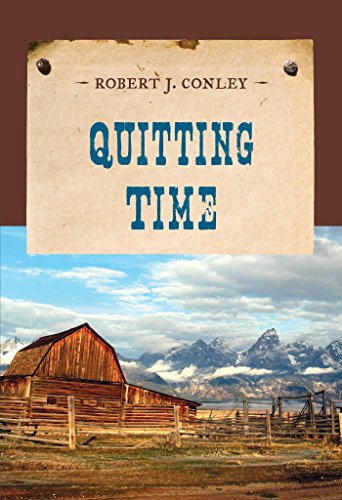 Quitting Time (An Evans Novel of the West)