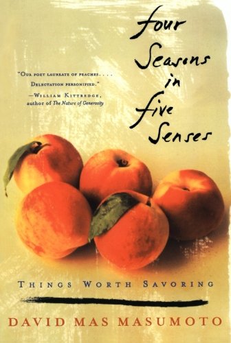 Four Seasons in Five Senses: Things Worth Savoring