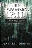 The Hammers Fall: The Chronicles of Logan Hammersmith
