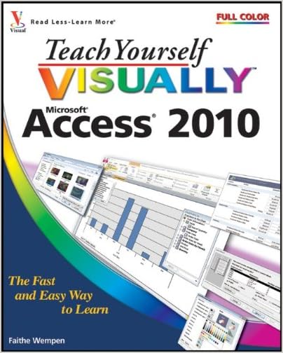 Teach Yourself VISUALLY Access 2010