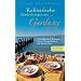 Kulinarische Entdeckungen am Gardasee 2011/ 2012: �ber 100 getestete Ristoranti, Osterie, Trattorie, Enoteche und Aperitivo-Bars