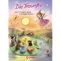 Die Traumfee und 55 andere kleine Vorlesegeschichten
