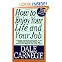 How To Enjoy Your Life And Your Job