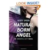 Natural Born Angel: An Immortal City Novel
