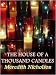 The House of a Thousand Candles