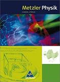 Metzler Physik - Sch&uuml;lerband - Klasse 11-13 - Joachim Grehn, Joachim Krause