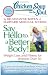 Chicken Soup for the Soul: Say Hello to a Better Body!: Weight Loss and Fitness for Women Over 50