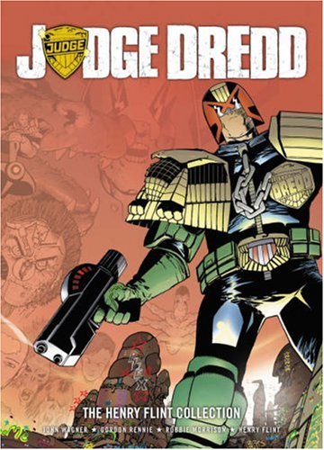 Judge Dredd: The Henry Flint Collection