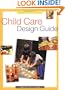 Child Care Design Guide