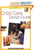 Child Care Design Guide (Professional Architecture)