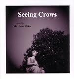 Seeing Crows