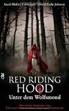 Red Riding Hood - Unter dem Wolfsmond