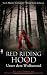 Red Riding Hood - Unter dem Wolfsmond