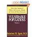 Vulnerable Populations: Sexual Abuse Treatment for Children, Adult Survivors, Offenders and Persons with Mental Retardation, Vol. 2