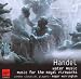 Handel: Water & Firework Music Image of Handel: Water & Firework Music