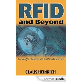 RFID and Beyond: Growing Your Business Through Real World Awareness
