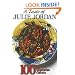 A Taste of Julie Jordan: 100 Top Vegetarian Classics