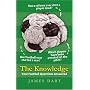 The Knowledge: Your Football Questions Answered (Guardian Books)